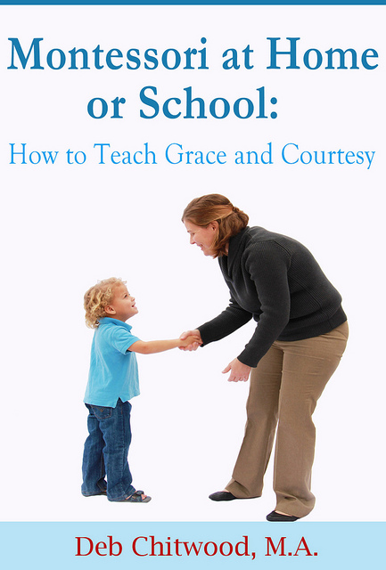 Montessori at Home or School - How to Teach Grace and Courtesy